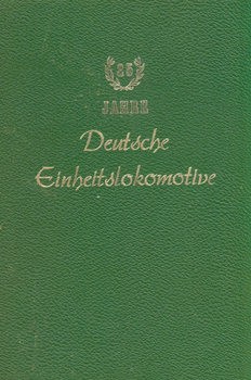 25 Jahre Deutsche Einheitslokomotive