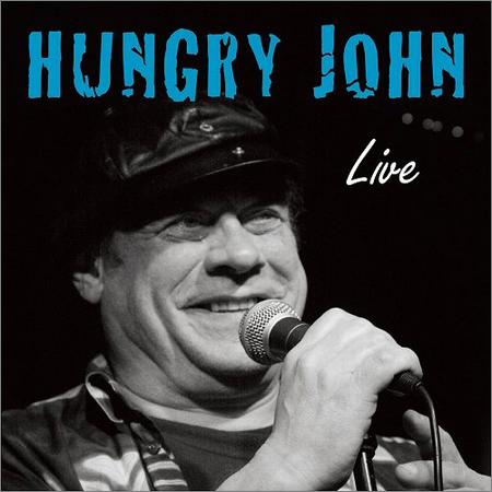 Hungry John - Live (2018)