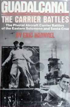 Guadalcanal: The Carrier Battles