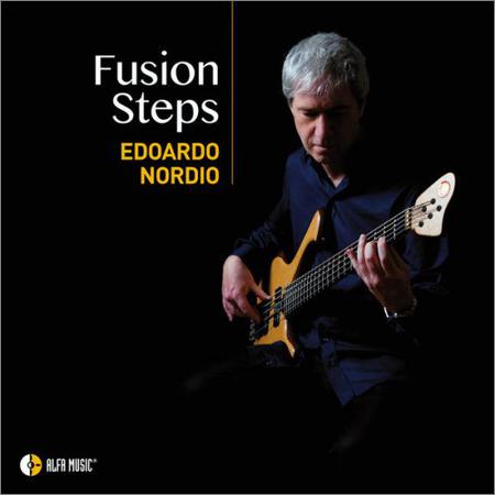 Edoardo Nordio - Fusion Steps (2018)