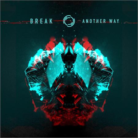 Break - Another Way (2018)