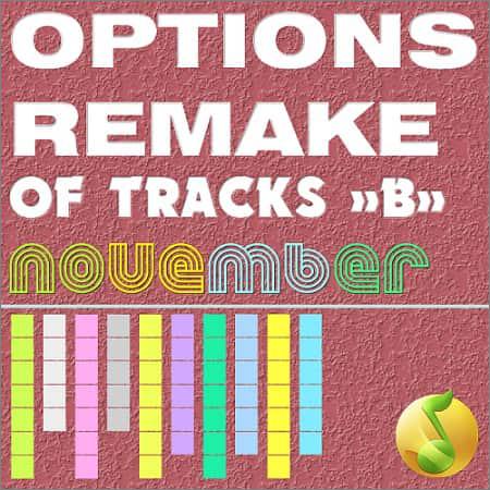 VA - Options Remake Of Tracks November -B- (2018)