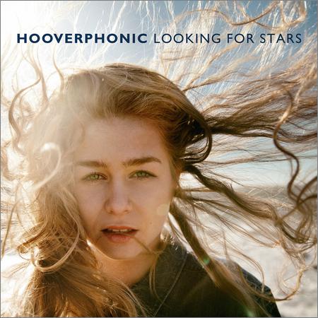 Hooverphonic - Looking For Stars (2018)