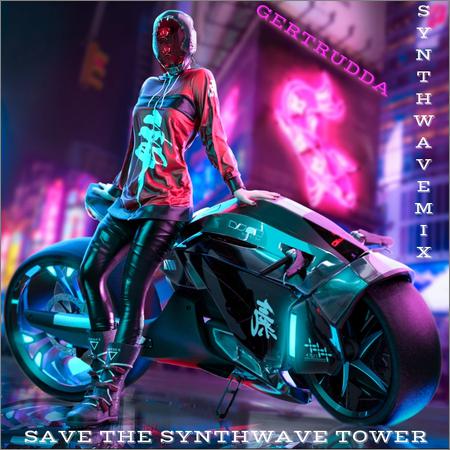 VA - Save The Synthwave Tower (Synthwave Mix) (2018)