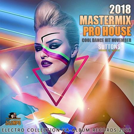 Картинка Mastermix Pro House: Cool Dance Hit (2018)