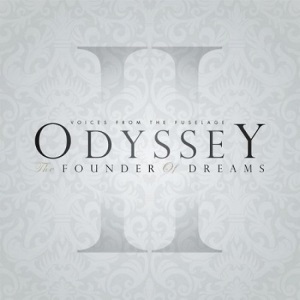 Voices From The Fuselage - Odyssey II: Founder Of Dreams (2018)