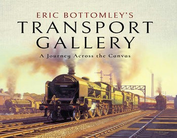 Eric Bottomleys Transport Gallery: A Journey Across the Canvas