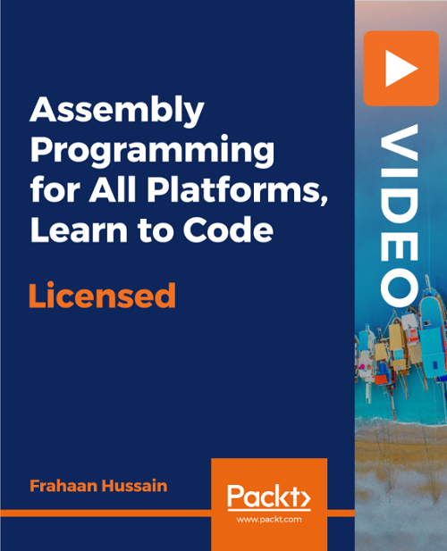 Packt   Assembly Programming for All Platforms Learn to Code