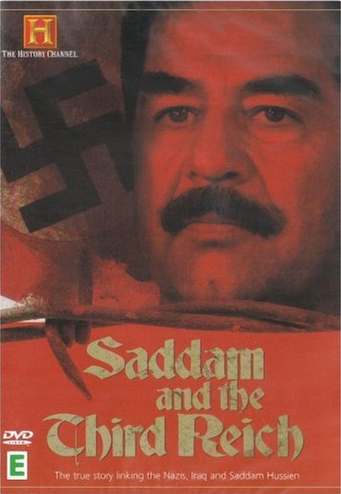 History Channel - Saddam and the Third Reich (2005)
