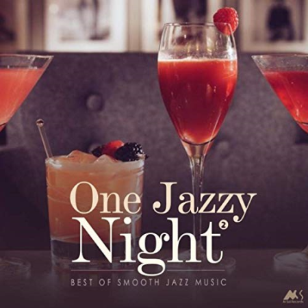 VA - One Jazzy Night Vol.2 (Best of Smooth Jazz Music) (2019)