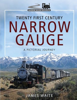 Twenty First Century Narrow Gauge