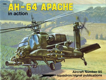 AH-64 Apache in Action (Squadron Signal 1095)
