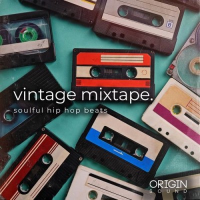 Origin Sound - Vintage Mixtape - Soulful Hip Hop Beats (MIDI, WAV)
