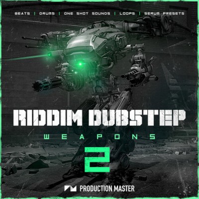Production Master - Riddim Dubstep Weapons 2 (WAV, SERUM)