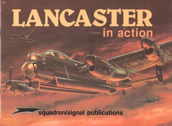 Lancaster in Action (Squadron Signal 1052)