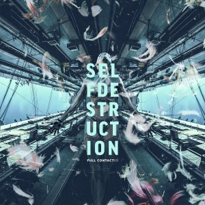 Full Contact 69 - Selfdestruction (2018)