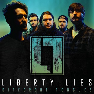 Liberty Lies - Different Tongues (Single) (2018)