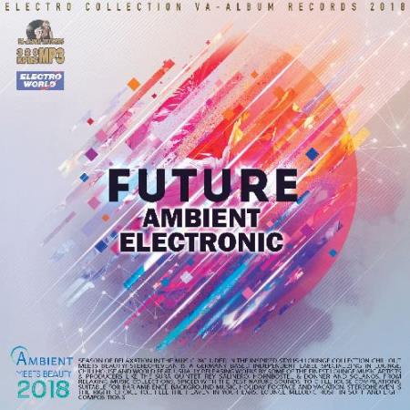 Future Ambient Electronic (2018)