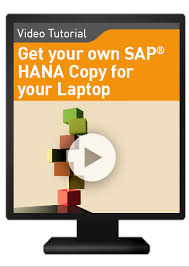 Get Your own SAP HANA Copy for your Laptop