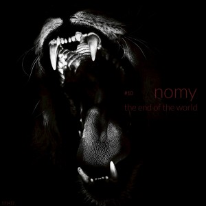 Nomy - The End Of The World (2018) 