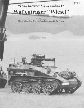 Waffentrager "Wiesel" (Military Ordnance Special 14)