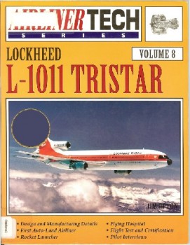 Lockheed L-1011 Tristar (Airliner Tech Series Volume 8)