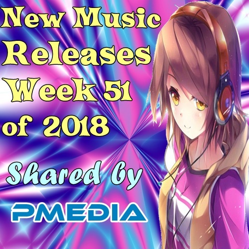 New Music Releases Week 51 (2018)