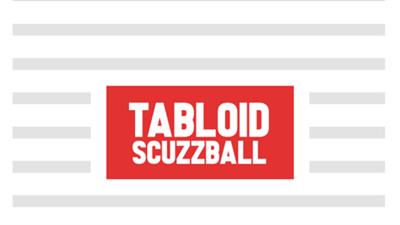 Tabloid Scuzzball