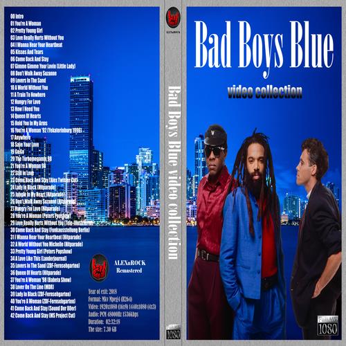 Bad Boys Blue - Video Collection  ALEXnROCK (2018)