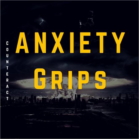 Anxiety Grips - Counteract (EP) (2019)