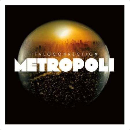 Italoconnection - Metropoli (Expanded Edition) (2019)