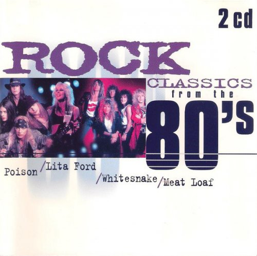 VA - Rock Classics from the 80'S (1999)