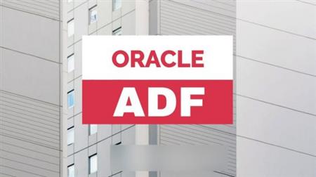 Comprehensive Course on Oracle ADF 12C for Beginners