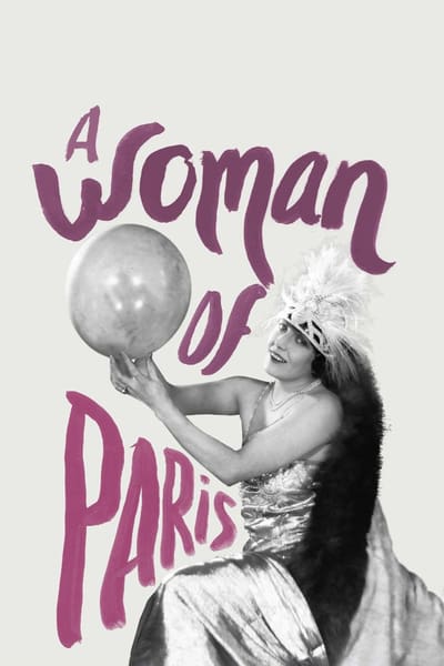 A Woman of Paris A Drama of Fate 1923 1080p BluRay x264-SAiMORNY