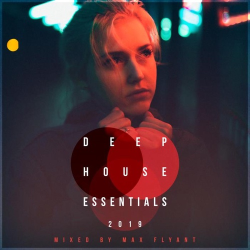 VA - Deep House Essentials 2019 (2019)