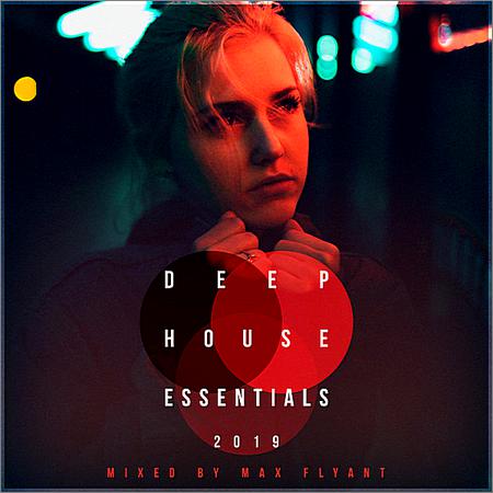 VA - Deep House Essentials 2019 (2019)