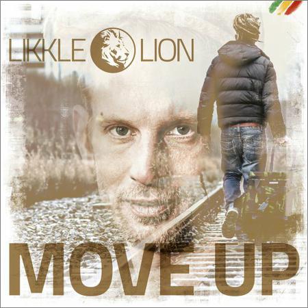 Likkle Lion - Move Up (2018)
