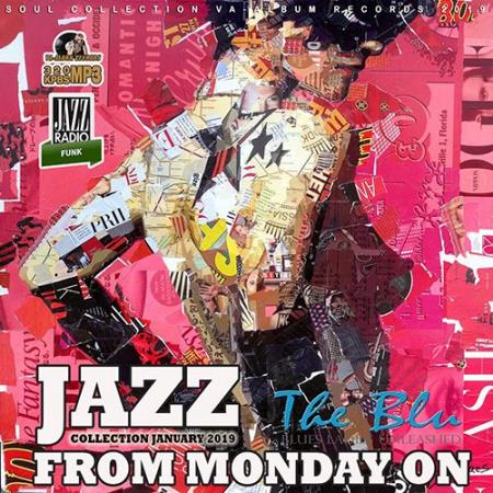 Jazz From Monday On (2019)