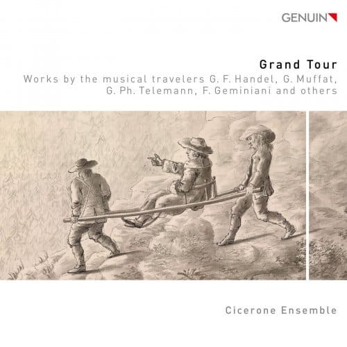 Cicerone Ensemble - Grand Tour (2019) FLAC