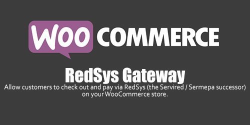 WooCommerce - RedSys Gateway v4.5.0
