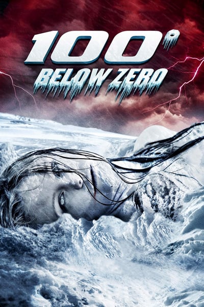 100 Degrees Below Zero 2013 720p BluRay H264 AAC-RARBG