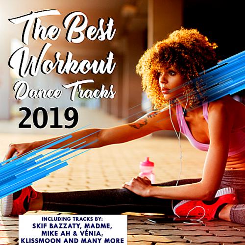 VA - The Best Workout Dance Tracks 2019 (2019)