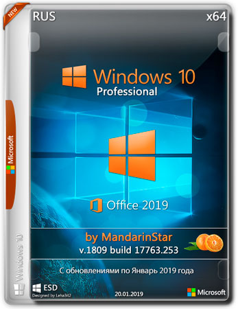 Windows 10 Pro x64 1809.17763.253 Office 2019 by MandarinStar (RUS/2019)
