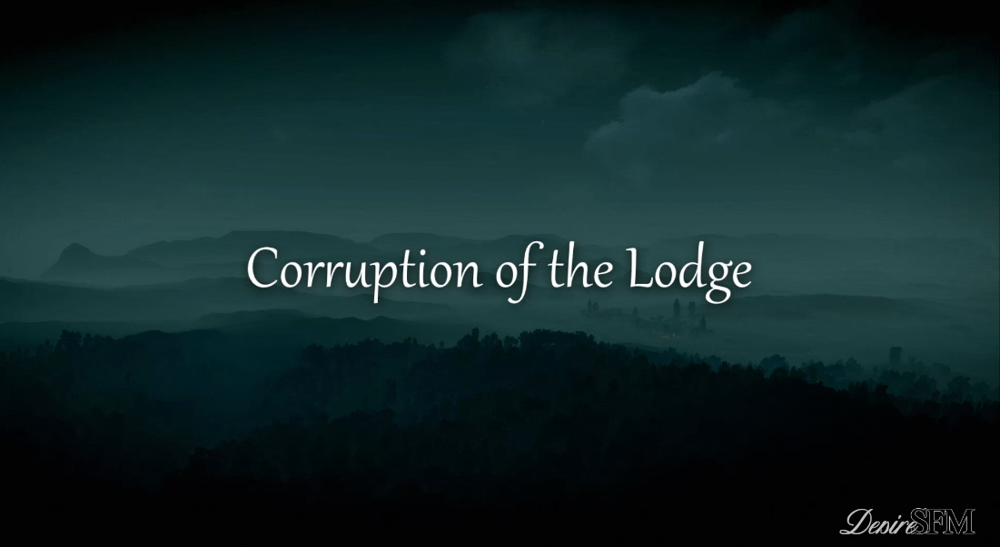 DesireSFM - Corruption Of the Lodge