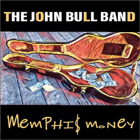John Bull Band - Memphis Money (2019)
