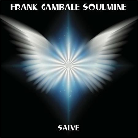 Frank Gambale - Salve (2018)