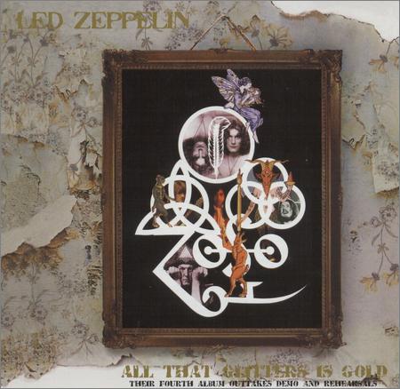 Led Zeppelin - All That Glitters Is Gold (2018)