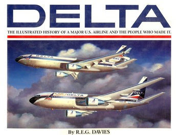 Delta: An Airline and its Aircraft