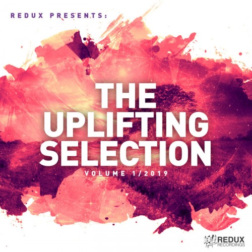 Redux Presents The Uplifting Selection Vol. 1/2019  › Торрент