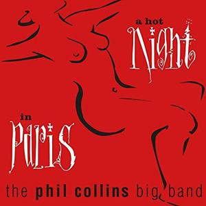 Phil Collins – A Hot Night In Paris [Remastered] [01/2019] 07bf5693e2e1083c7ae2f5a216d7f7ed